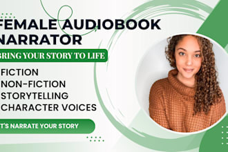 be your female audiobook narrator, voice over and book narrator for acx, audible