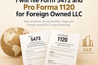 file form 5472 and pro forma 1120 for foreign owned llc