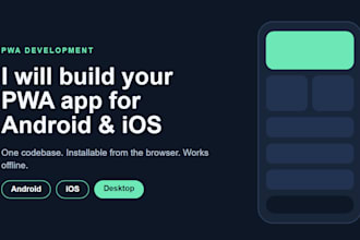 develop a pwa mobile app for android and ios