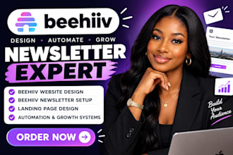 setup beehiiv newsletter design beehiiv landing page beehiiv website expert