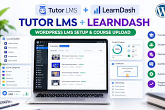 setup tutor lms and learndash wordpress lms, upload courses and customize