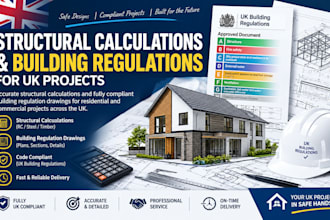 do structural calculations and building regulations for UK projects