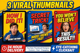 design 3 viral eye catching you tube thumbnails