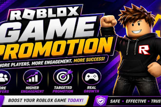 roblox advertising,roblox promotion, roblox game marketing to increase engageme