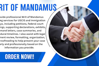 draft, review, and edit your writ of mandamus
