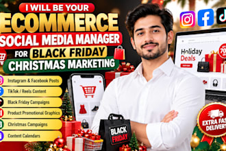 be your ecommerce social media manager for black friday christmas marketing