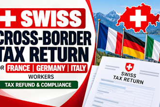file swiss cross border tax return france germany italy workers and tax refund