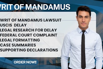 draft your writ of mandamus for uscis delay