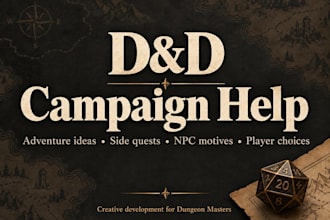 help develop your dnd adventure or campaign idea