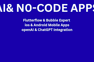 build custom mobile apps using ai and no code tools