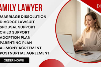 be your family lawyer for divorce, child support, and child custody