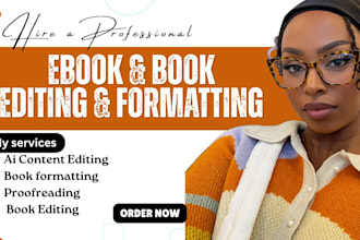 do book editing, copy editing and formatting, book proofreading,  for amazon KDP