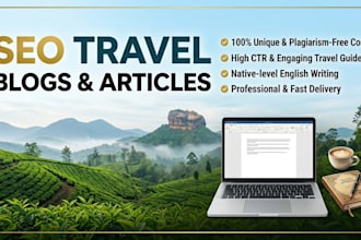 write engaging SEO travel blogs and articles