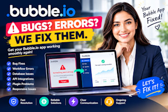 fix debug and solve any bubble io issues bugs errors and integration issue