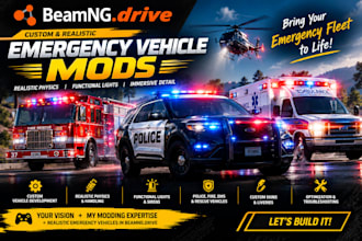 develope beamng emergency vehicle mods with realistic physics and lights