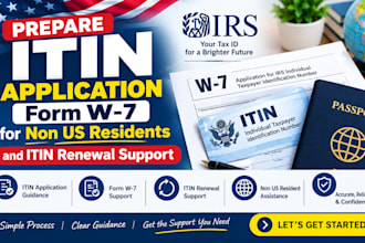 prepare itin application form w 7 for non US residents and itin renewal support