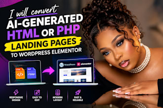 convert ai generated HTML or PHP websites to wordpress elementor