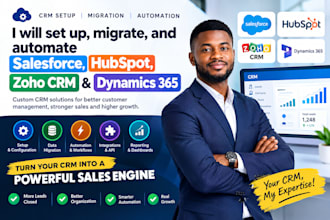 set up, migrate, and automate salesforce, hubspot, zoho crm, dynamics 365