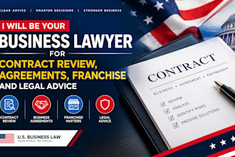 be your business lawyer for contract review, agreement, franchise, legal advice