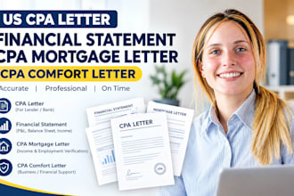 provide US CPA letter financial statement CPA mortgage letter CPA comfort