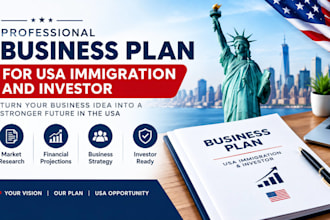 create a professional business plan for USA immigration and investors