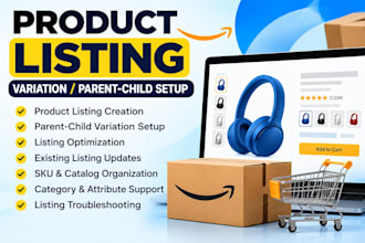 create and fix amazon product listings, variations and parent child listings