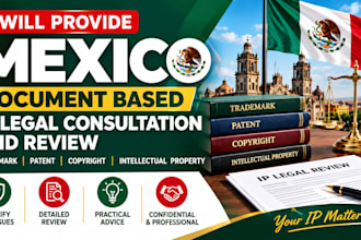 provide mexico document based intellectual property legal consultation review
