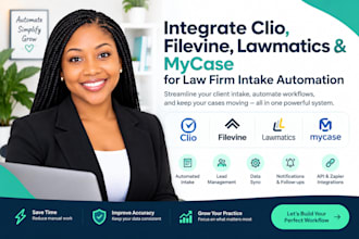 integrate clio, filevine, lawmatics and mycase for law firm intake ai automation