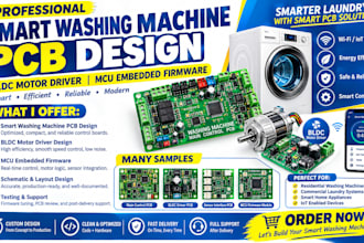 design smart washing machine pcb, bldc motor driver and mcu embedded firmware