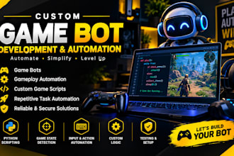 develop game bot, game automation, gameplay bot, game script, python bot