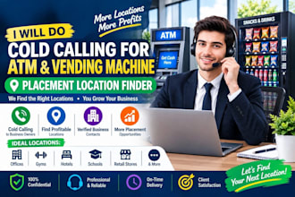 do cold calling for atm and vending machine placement location finder