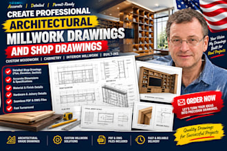create professional architectural millwork drawings and shop drawings