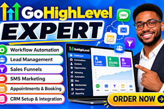 be your gohighlevel expert for ghi workflow ghl crm, sales funnel and automation