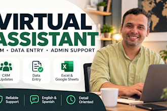be your virtual assistant for CRM, data entry and administrative support