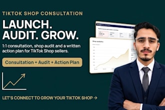 give tiktok shop consultation strategy launch setup audit action plan