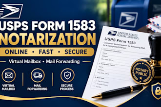 notarize your usps form 1583 online for virtual mailbox