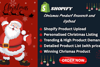 do research and upload christmas product to shopify store
