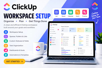 setup and be your clickup consultant, optimize your clickup, monday com