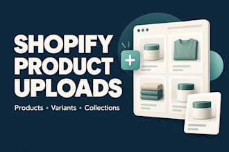 upload shopify products and organize your collections