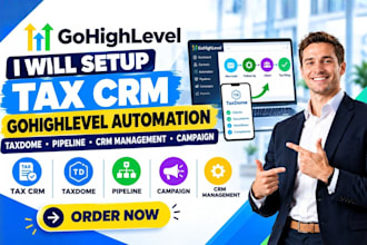 setup tax crm gohighlevel automation taxdome pipeline crm management campaign