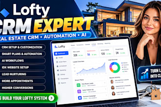 set up real estate crm lofty crm, boldtrail, kvcore, gohighlevel, follow up boss