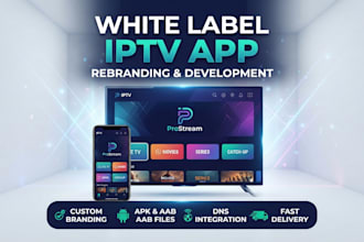 do white label iptv app rebranding and development