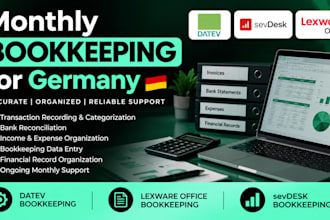 provide monthly germany bookkeeping using datev, lexware,sevdesk