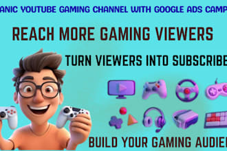 do legit youtube gaming channel promotion for real engagement using google ads
