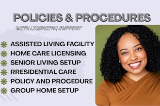 write policy and procedure manual for home care healthcare and assisted living