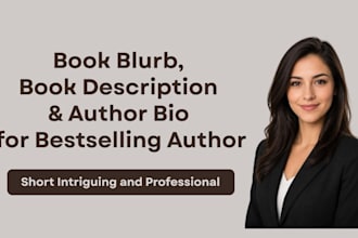 create and edit an intriguing book blurb, book description, author bio