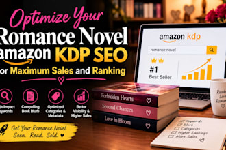 optimize your romance novel amazon KDP SEO for maximum sales and ranking