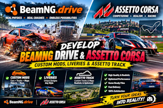 develope beamng drive and assetto corsa custom mods, liveries and assetto track