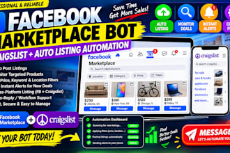 build facebook marketplace bot for US resellers and auto listing, craigslist bot