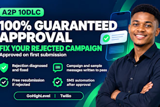 fix rejected a2p campaign twilio a2p 10dlc gohighlevel a2p 10dlc registration
